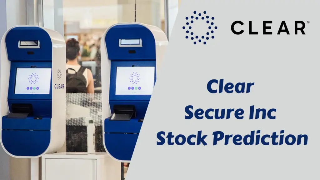 Clear Secure Inc Stock Prediction