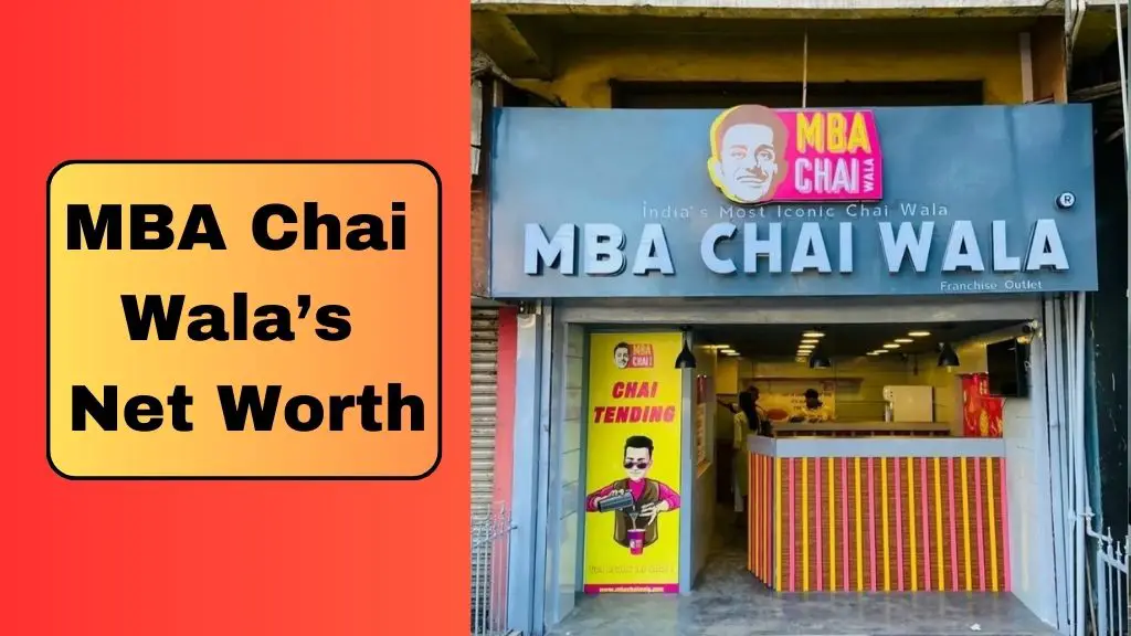 MBA Chai Wala Net Worth