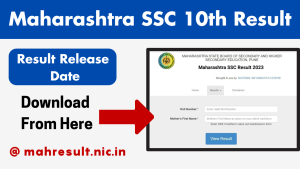 Maharashtra SSC 10th Result 2023, Result Release Date, How To Check, Direct Link @ mahresult.nic.in