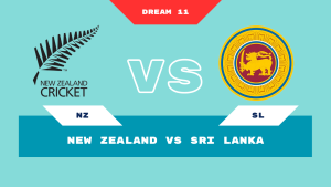 New Zealand vs Sri Lanka Dream 11 Prediction Today