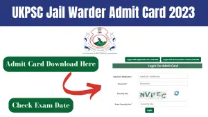 UKPSC Jail Warder Admit Card 2023