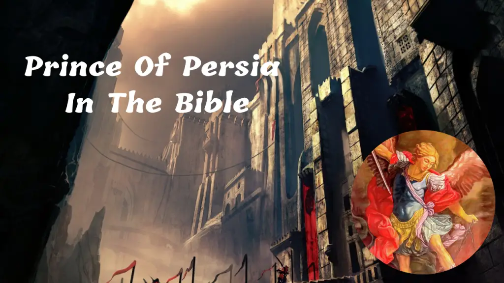 Who Was The Prince Of Persia In The Bible